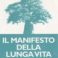 Il manifesto della lunga vita